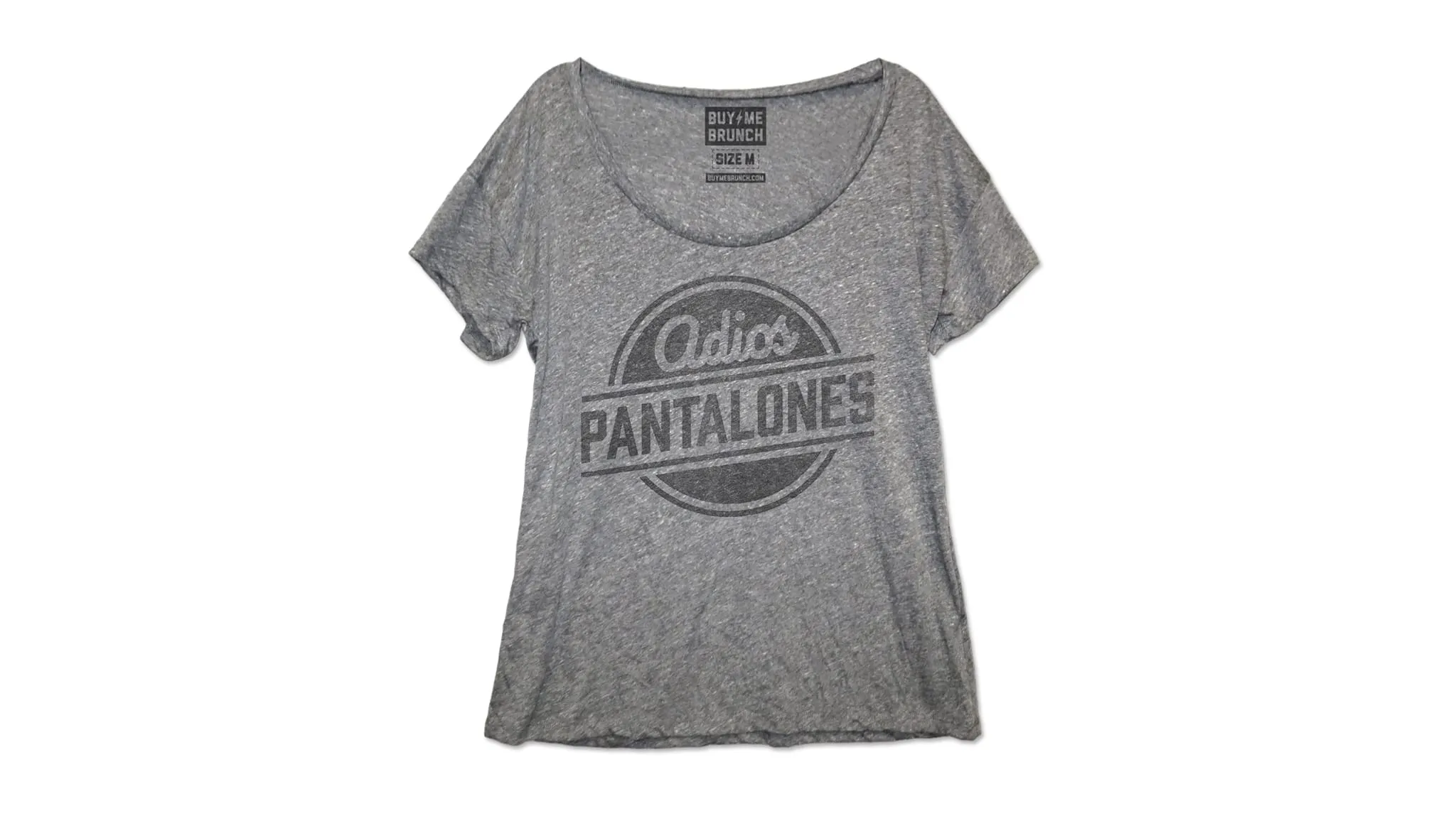 Adios Pantalones Tee